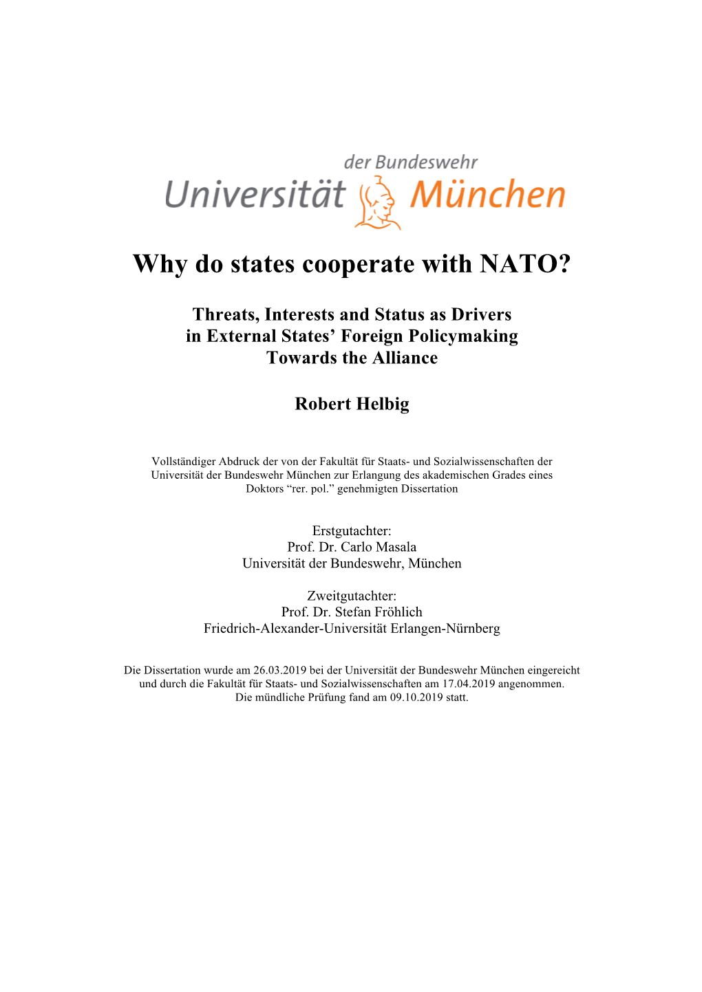 Why Do States Cooperate with NATO?