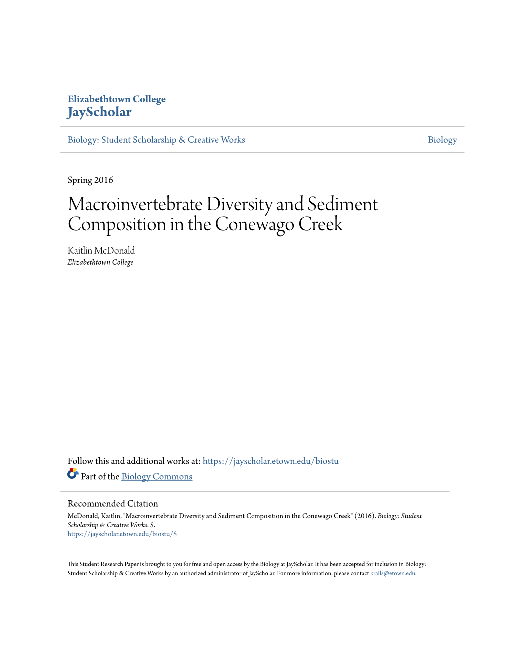 Macroinvertebrate Diversity and Sediment Composition in the Conewago Creek Kaitlin Mcdonald Elizabethtown College