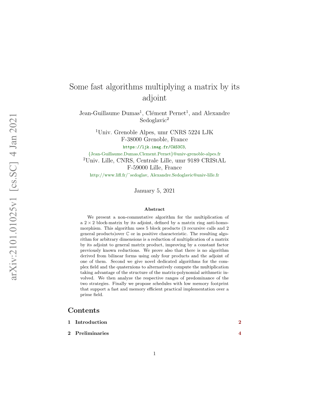 Some Fast Algorithms Multiplying a Matrix by Its Adjoint
