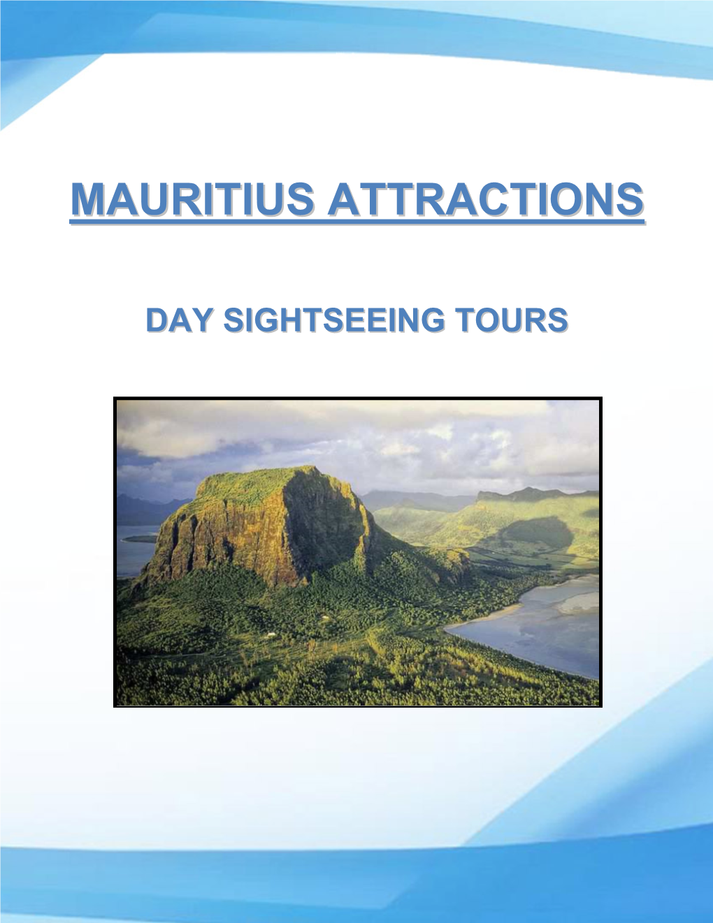 Day Sightseeing Tours