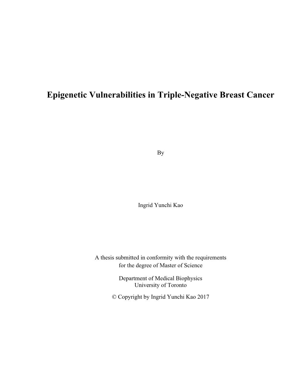 Epigenetic Vulnerabilities in Triple-Negative Breast Cancer