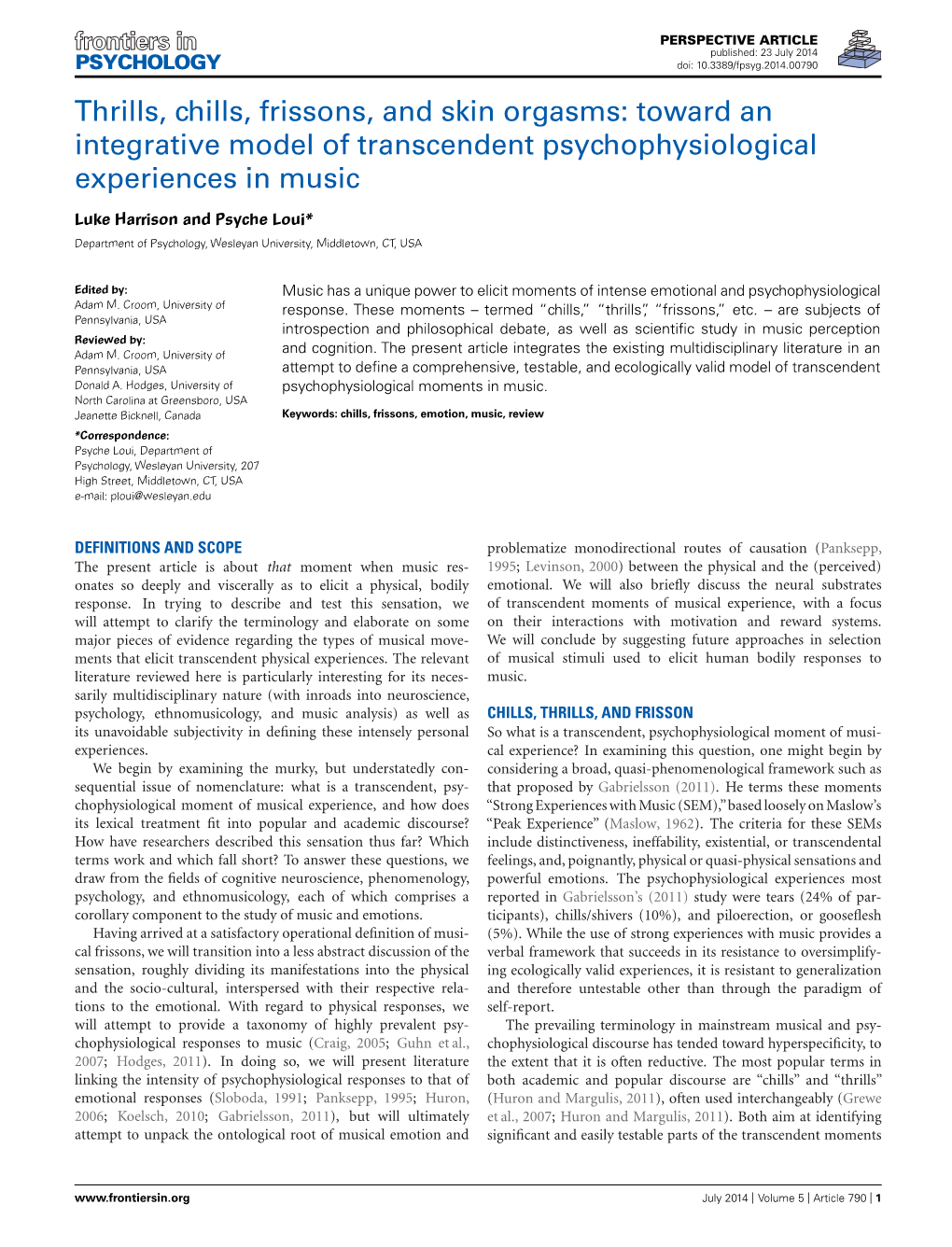 Thrills, Chills, Frissons, and Skin Orgasms: Toward an Integrative Model of Transcendent Psychophysiological Experiences in Music