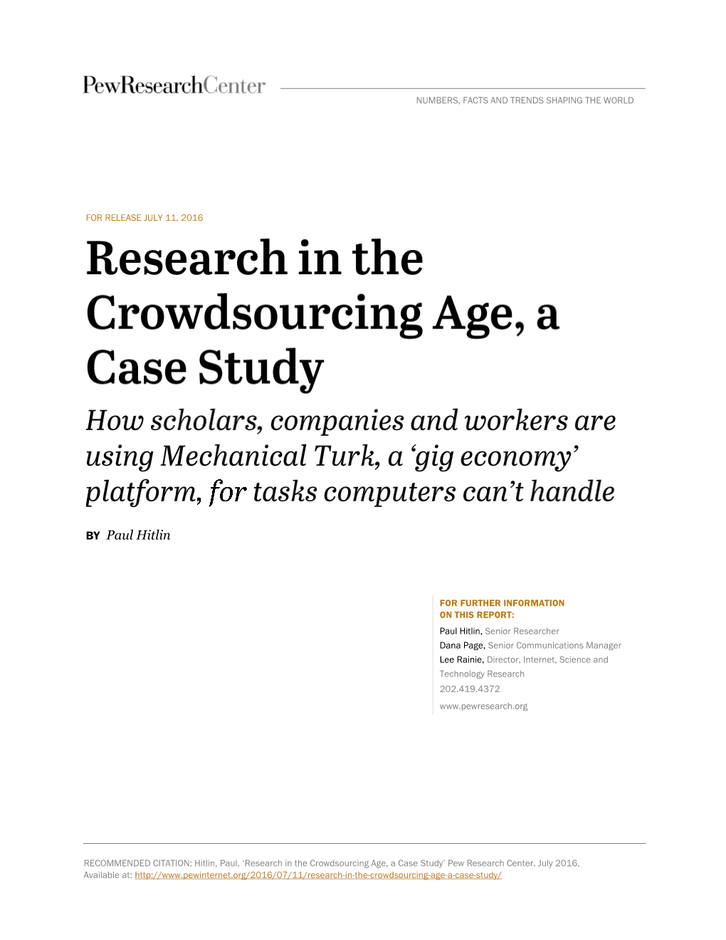 Research in the Crowdsourcing Age, a Case Study’ Pew Research Center