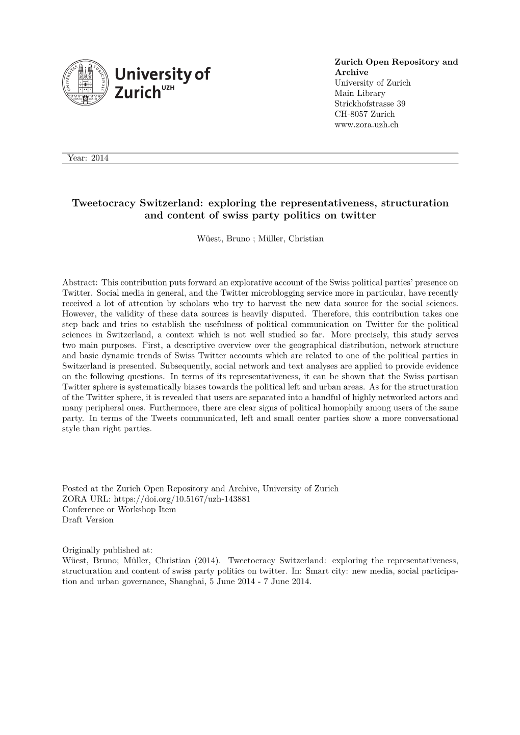 Tweetocracy Switzerland: Exploring the Representativeness, Structuration and Content of Swiss Party Politics on Twitter