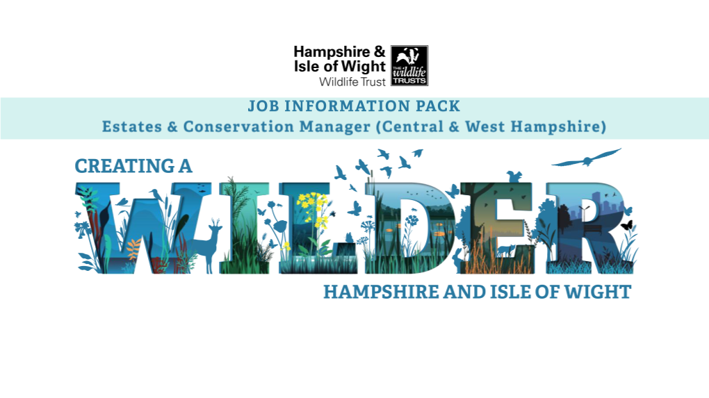 Estates & Conservation Manager (Central & West Hampshire