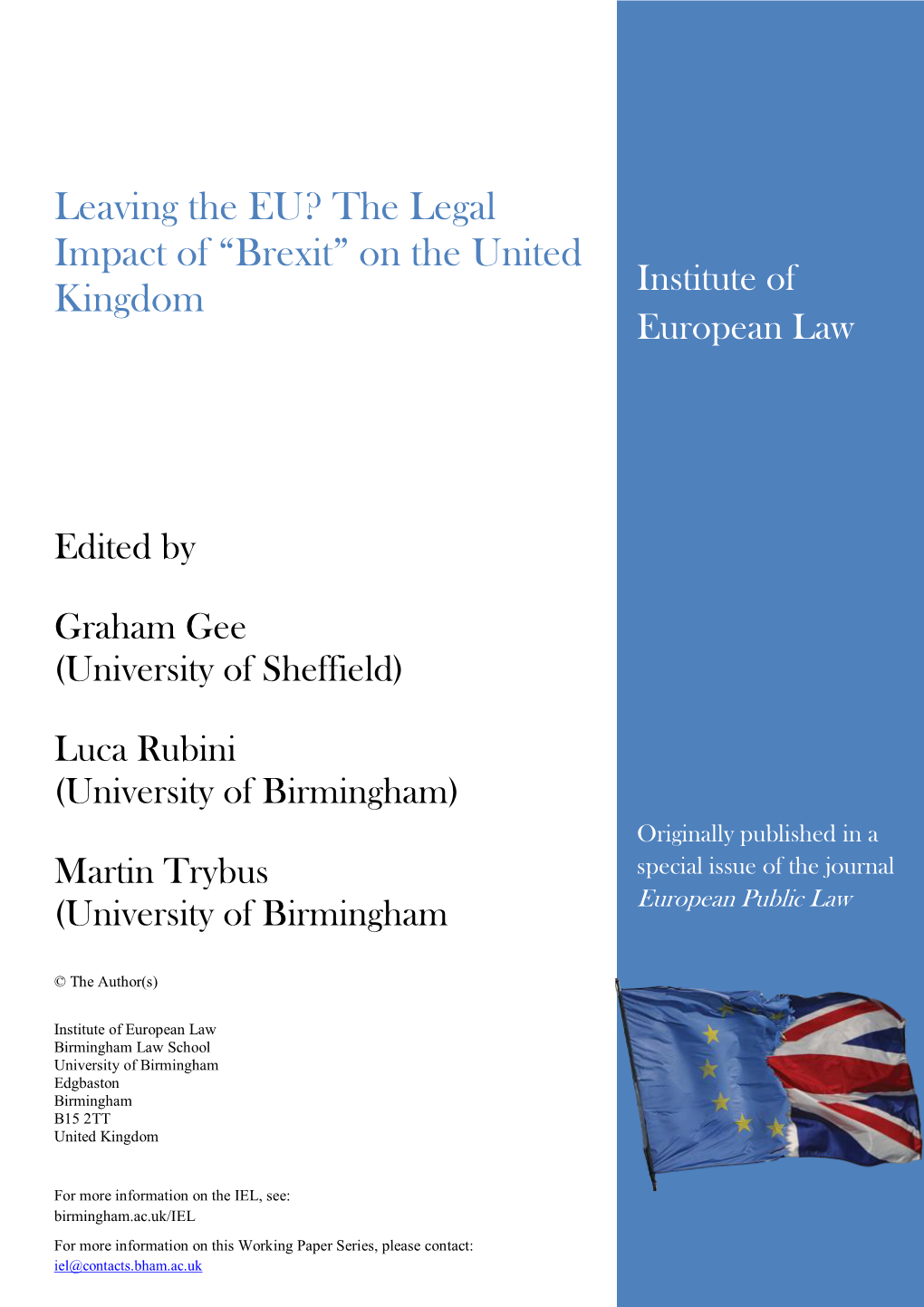 Leaving the EU? the Legal Impact of “Brexit” on the United Kingdom