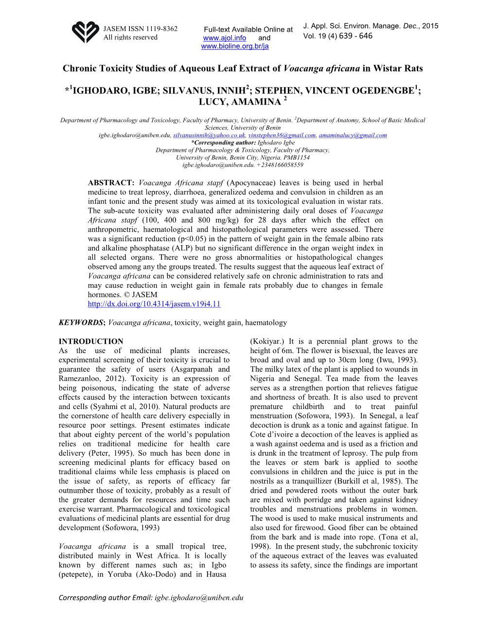 Chronic Toxicity Studies of Aqueous Leaf Extract of Voacanga Africana in Wistar Rats * IGHODARO, IGBE