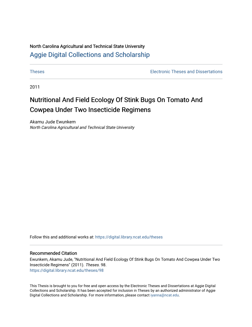 Nutritional and Field Ecology of Stink Bugs on Tomato and Cowpea Under Two Insecticide Regimens