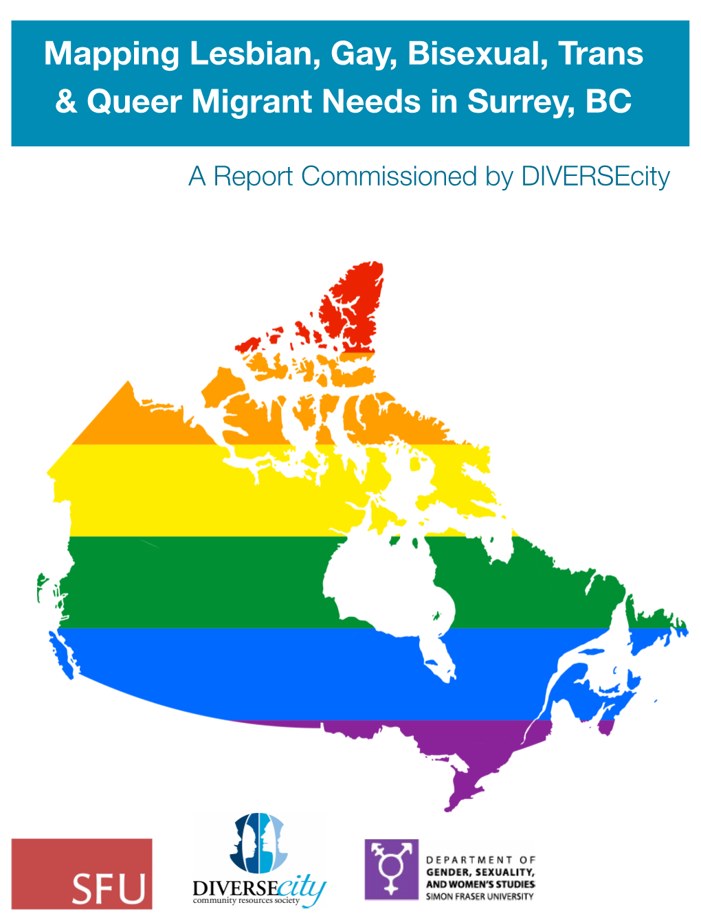 Mapping Lesbian, Gay, Bisexual, Trans & Queer Migrant Needs In