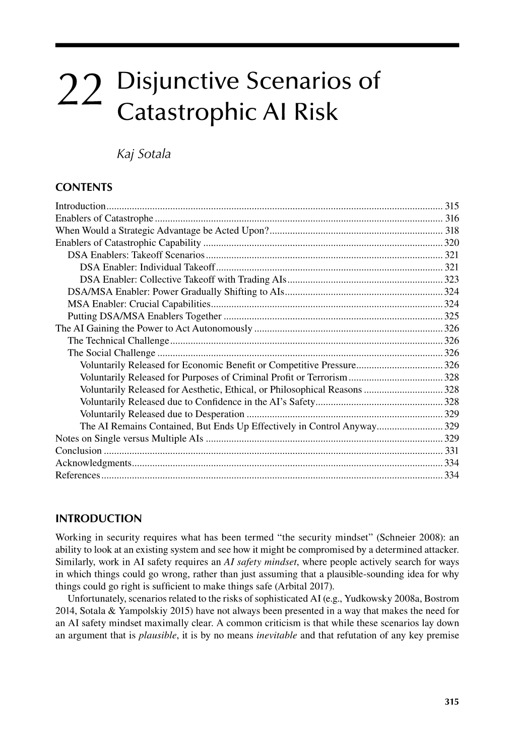 Disjunctive Scenarios of Catastrophic AI Risk 317
