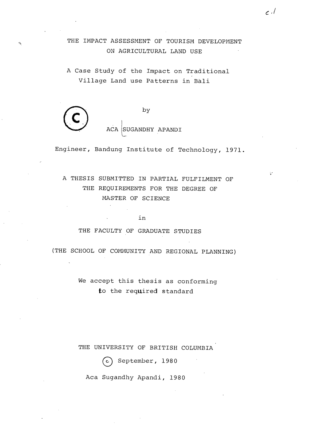 The Impact Assessment of Tourism Development on Agricultural Land Use