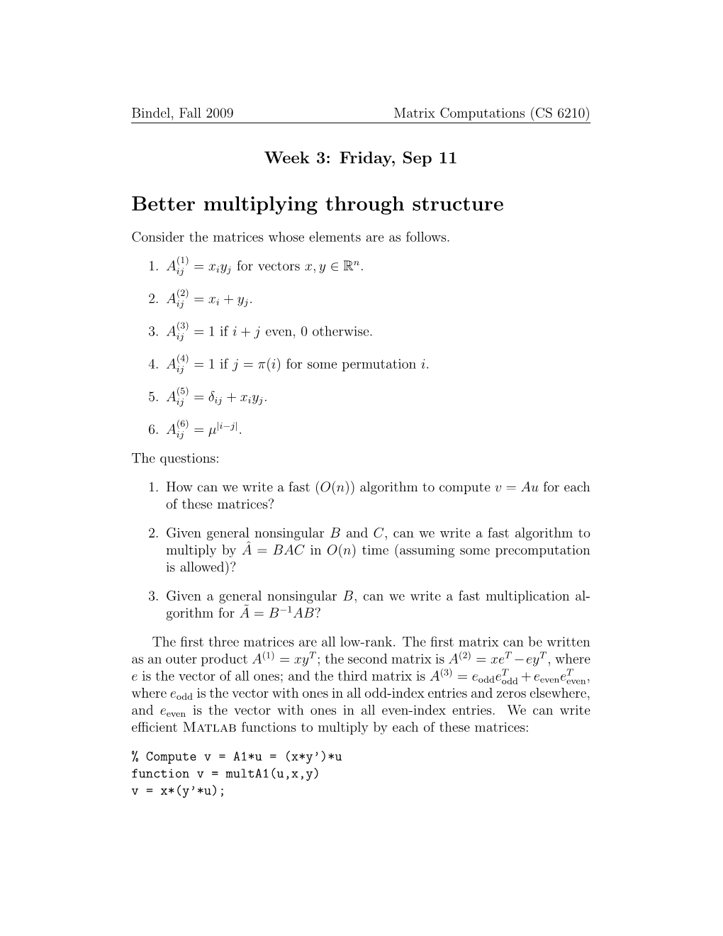 Better Multiplying Through Structure