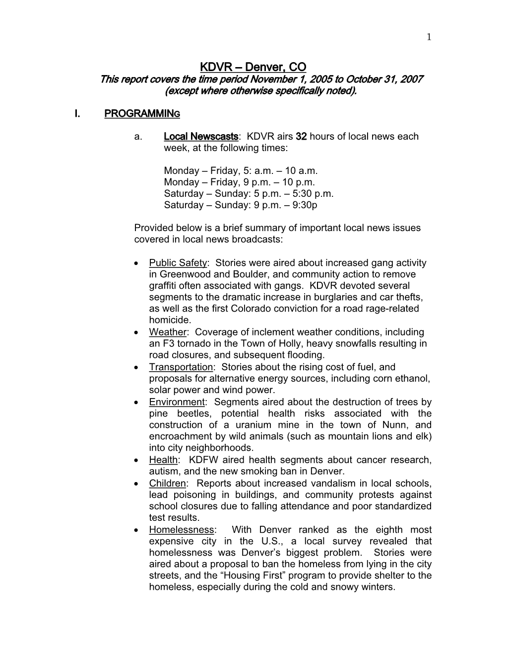 KDVR – Denver, CO This Report Covers the Time Period November 1, 2005 to October 31, 2007 (Except Where Otherwise Specifically Noted)