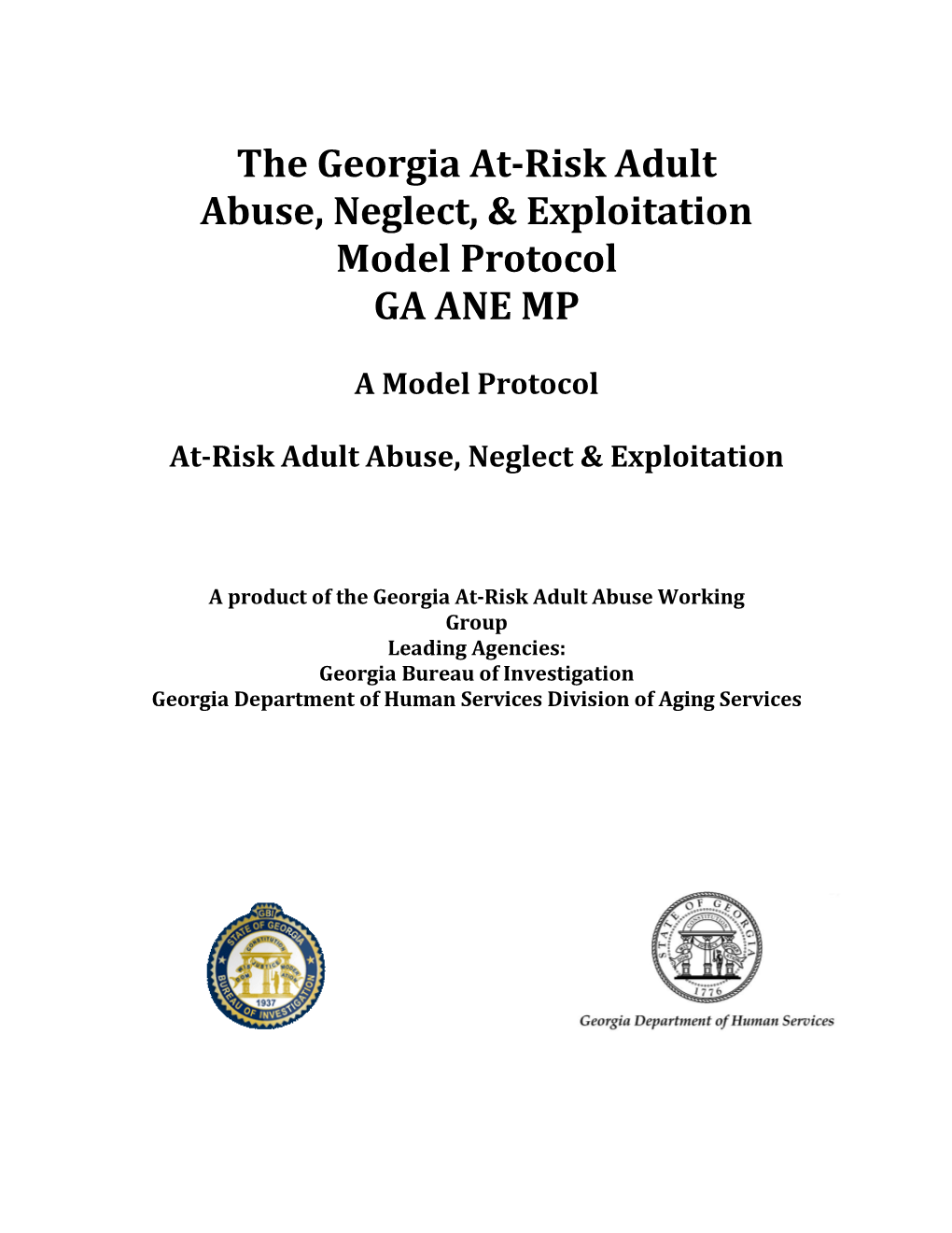 Georgia At-Risk Adult Abuse, Neglect, & Exploitation Model Protocol