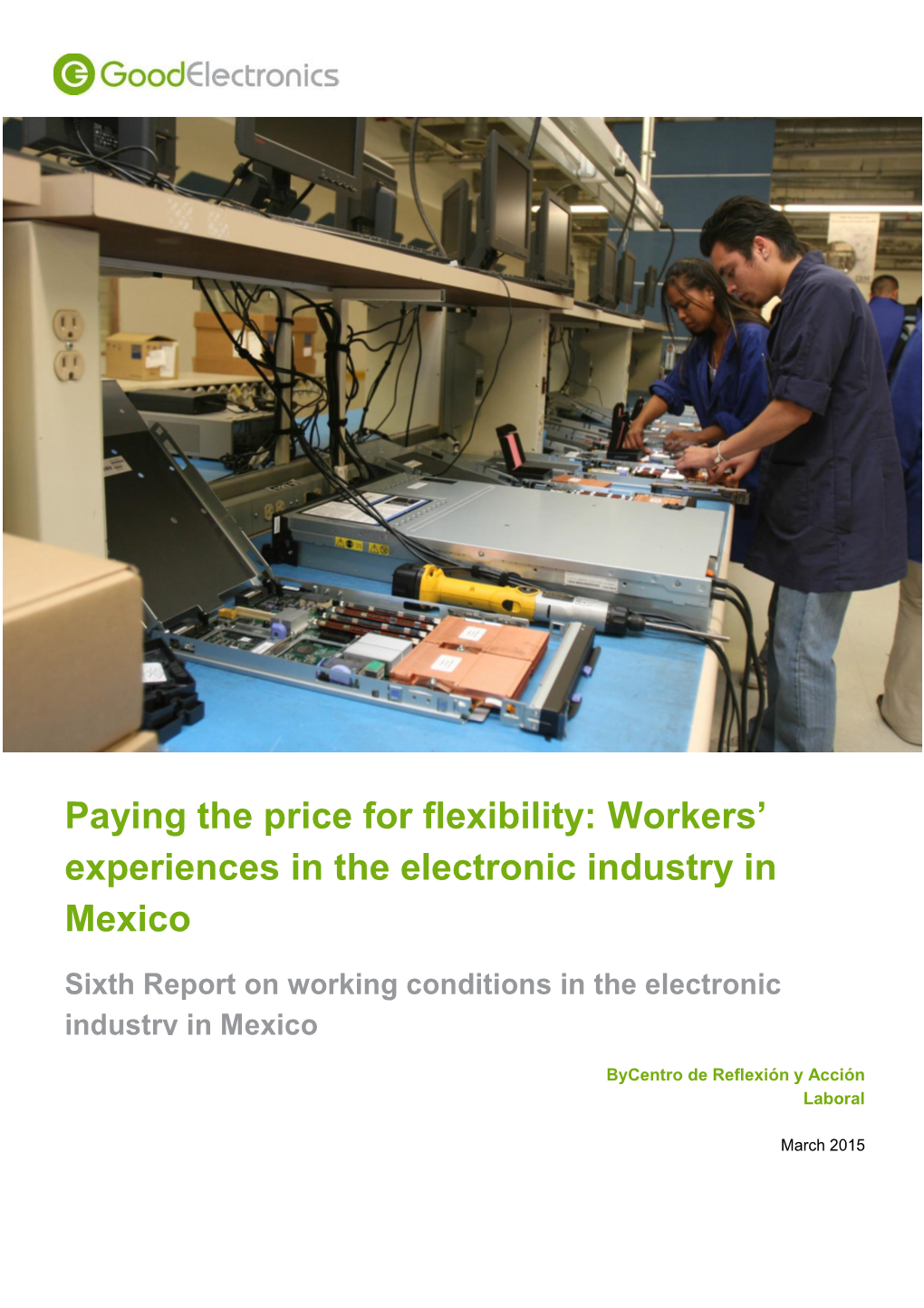 Workers' Experiences in the Electronic Industry in Mexico