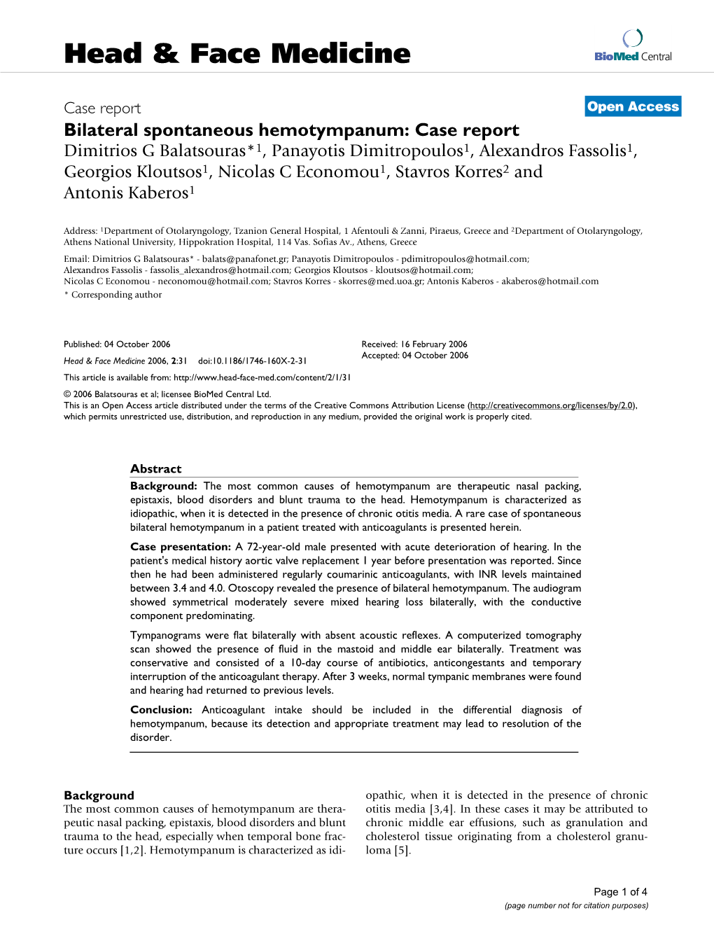 Bilateral Spontaneous Hemotympanum: Case Report