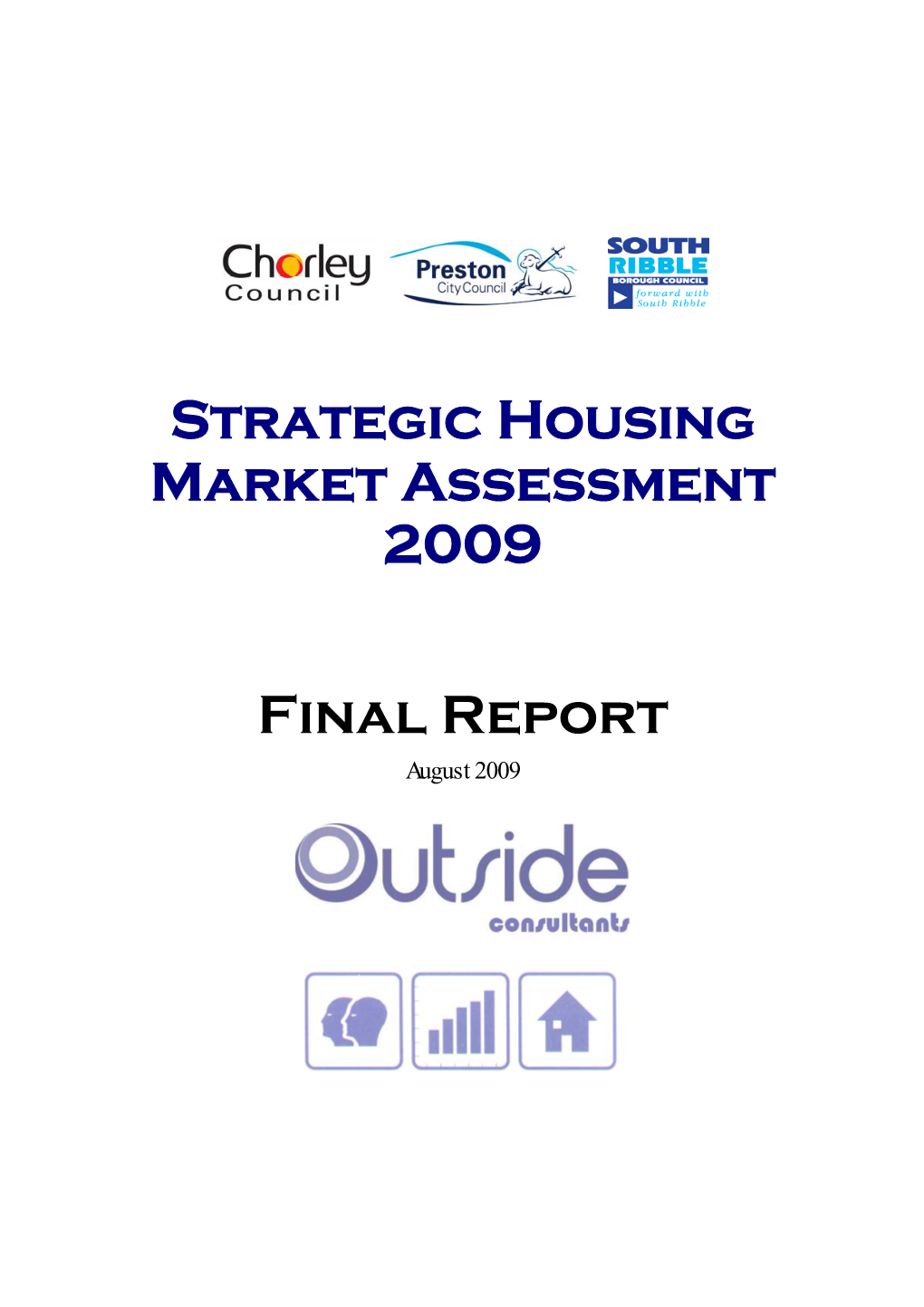 Central Lancashire Strategic Housing Market Assessment (2009)