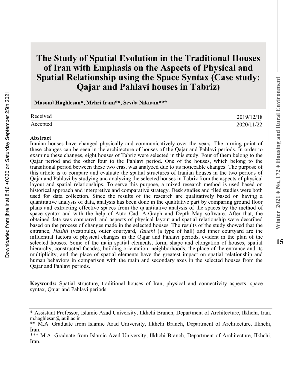 The Study of Spatial Evolution in the Traditional Houses of Iran With