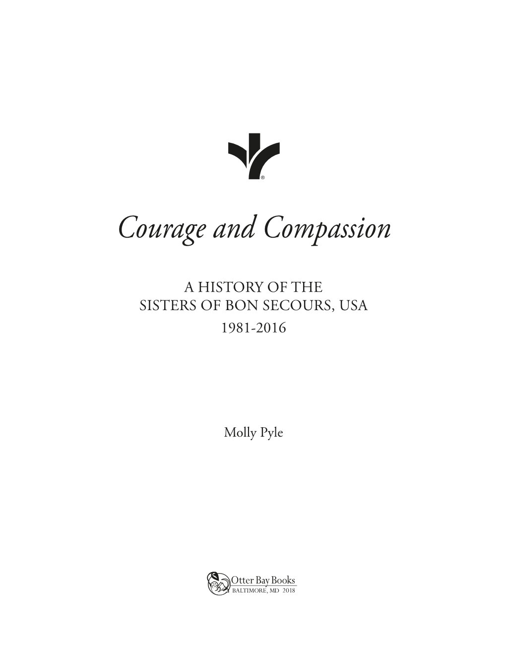Courage and Compassion