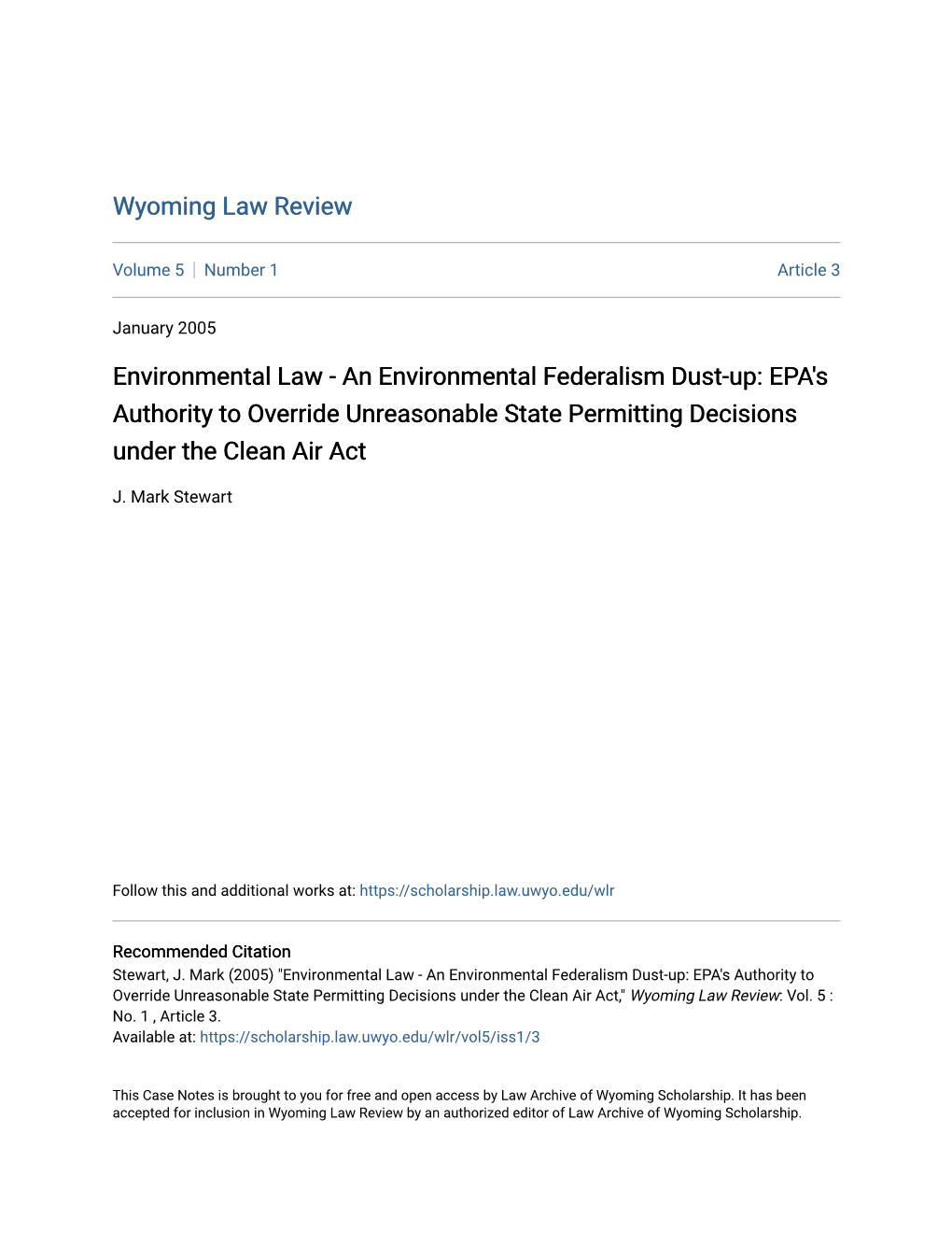 An Environmental Federalism Dust-Up: EPA's Authority to Override Unreasonable State Permitting Decisions Under the Clean Air Act