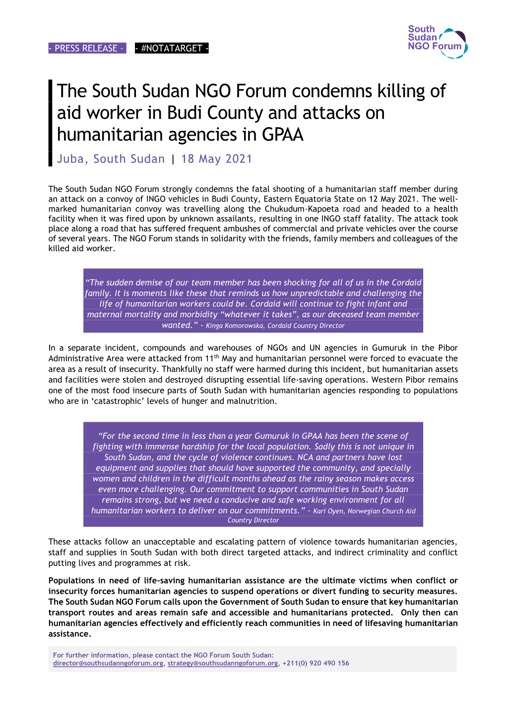 The South Sudan NGO Forum Condemns Killing of Aid Worker in Budi County and Attacks on Humanitarian Agencies in GPAA Juba, South Sudan | 18 May 2021
