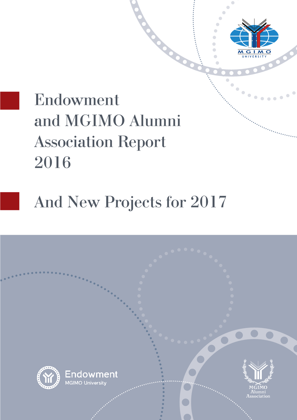 Endowment and MGIMO Alumni Association Report 2016 and New