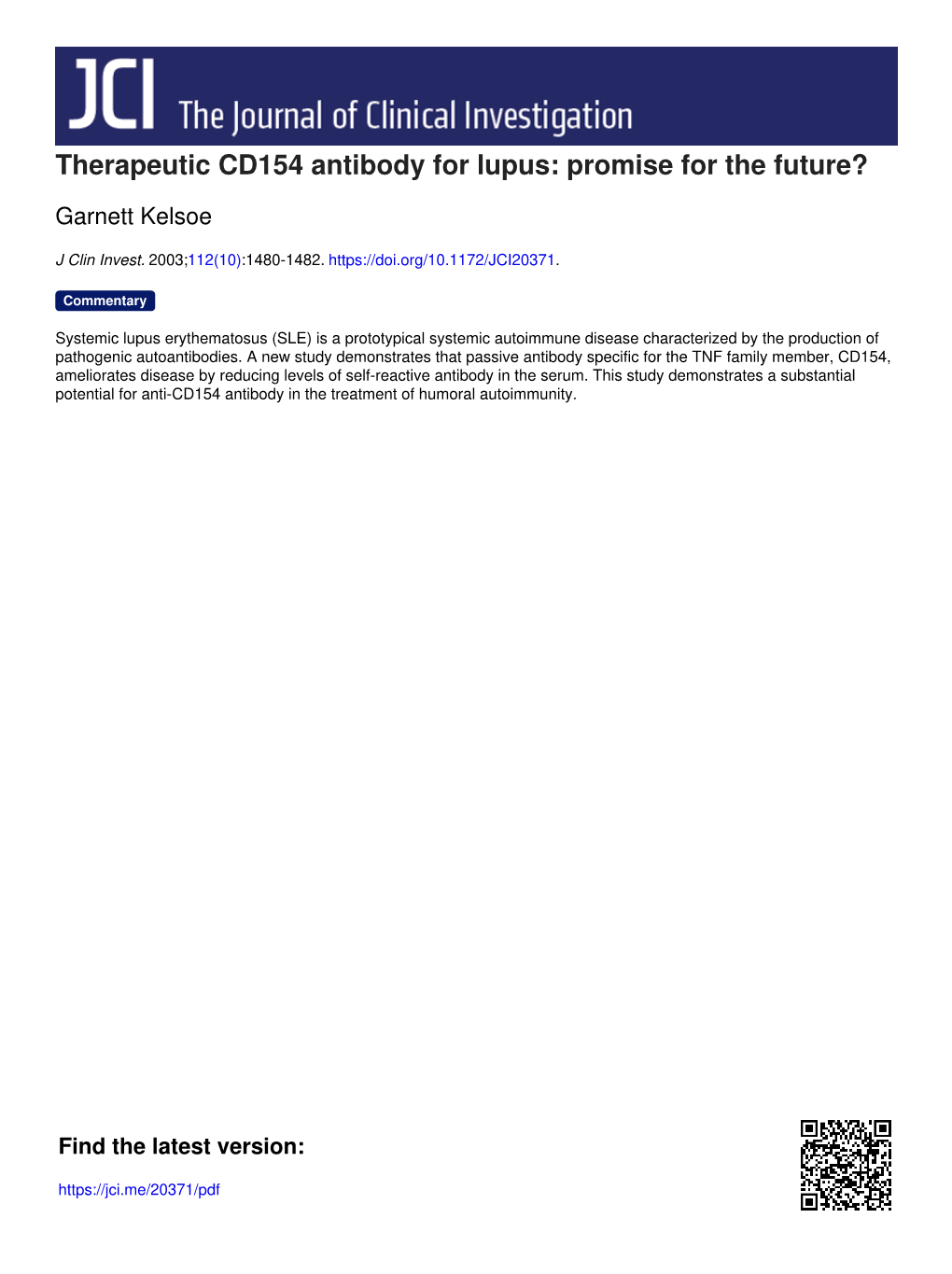 Therapeutic CD154 Antibody for Lupus: Promise for the Future?