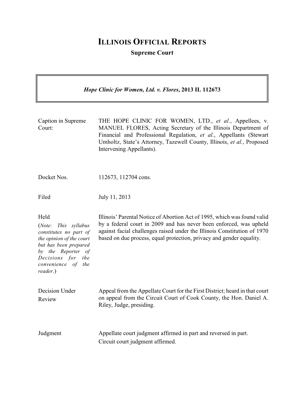 Hope Clinic for Women, Ltd. V. Flores, 2013 IL 112673