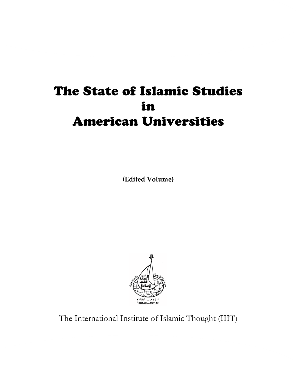 The State of Islamic Studies in American Universities