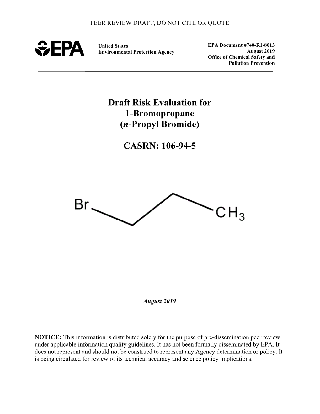 Draft Risk Evaluation for 1-Bromopropane (N-Propyl Bromide)