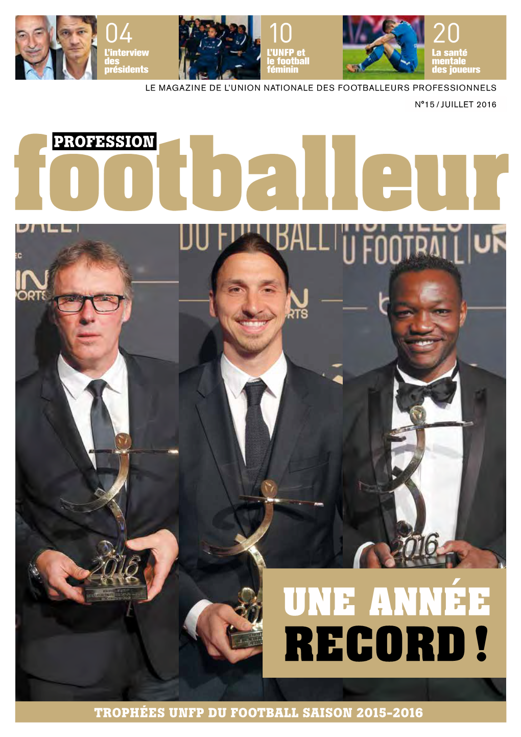 Profession Footballeur N°15