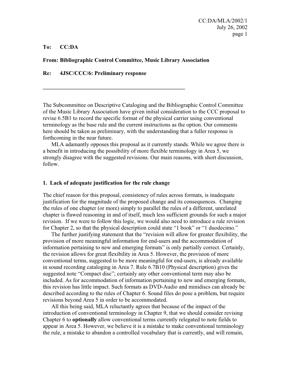 CC:DA/MLA/2002/1 July 26, 2002 Page 1 To