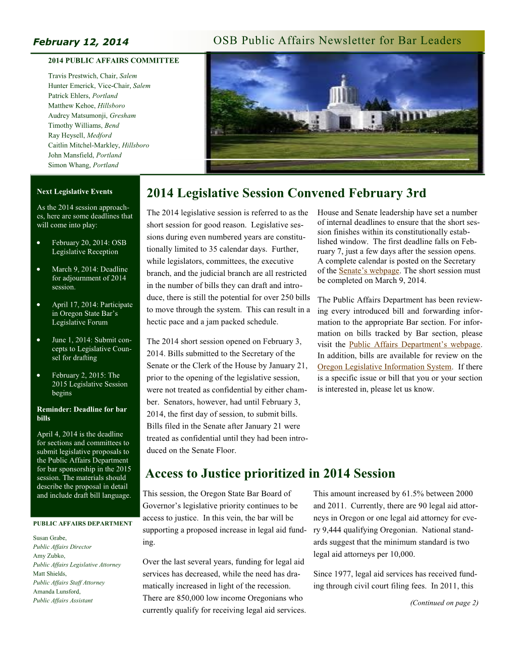 2014 Legislative Session Convened February 3Rd Access to Justice