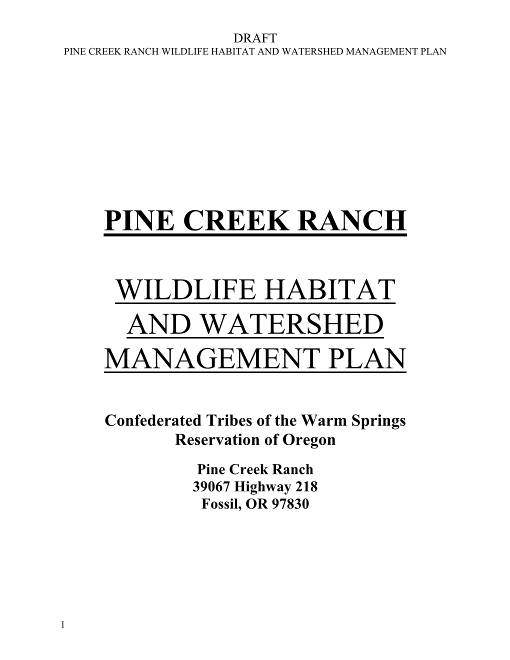 Pine Creek Ranch Wildlife Habitat and Watershed Management Plan