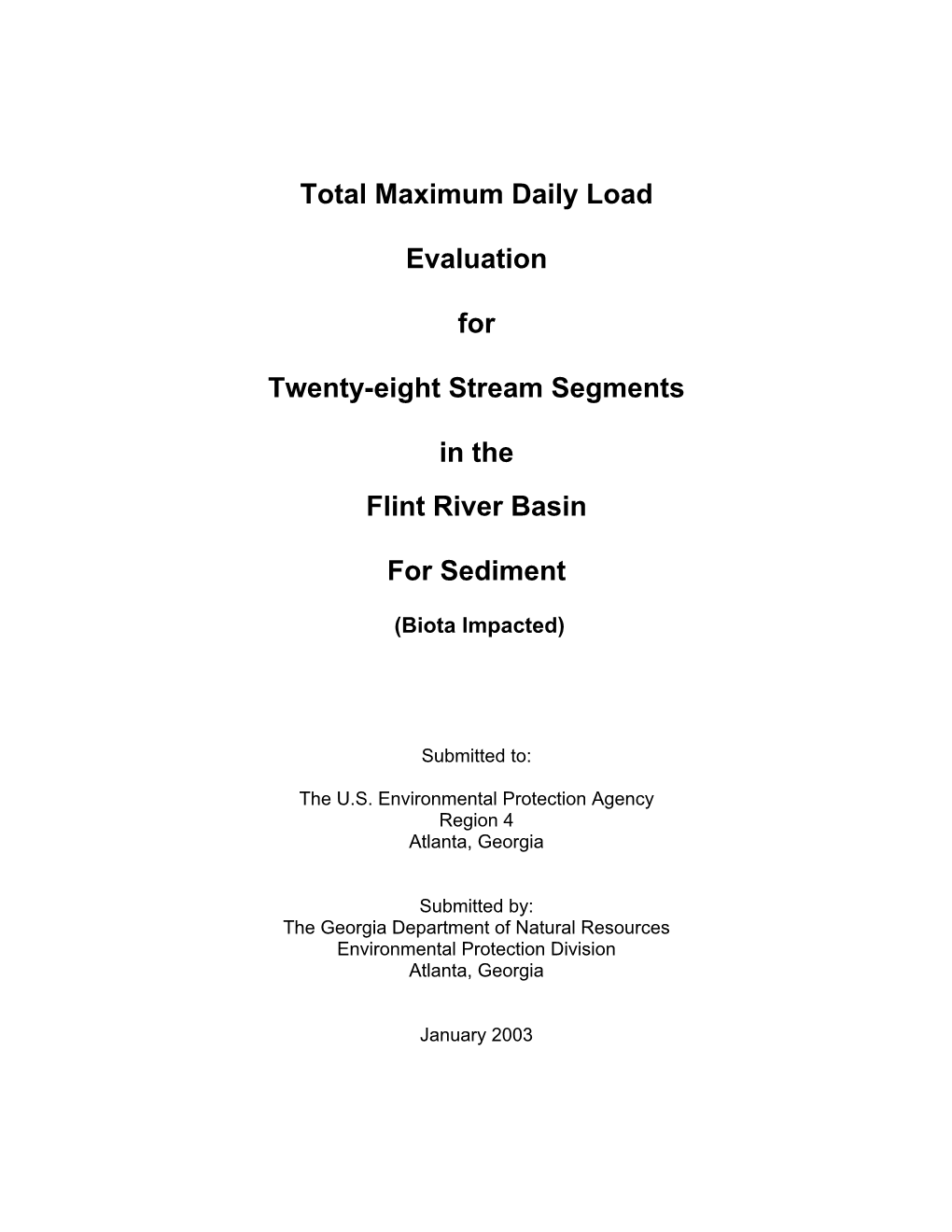 Total Maximum Daily Load Evaluation for Twenty-Eight Stream Segments