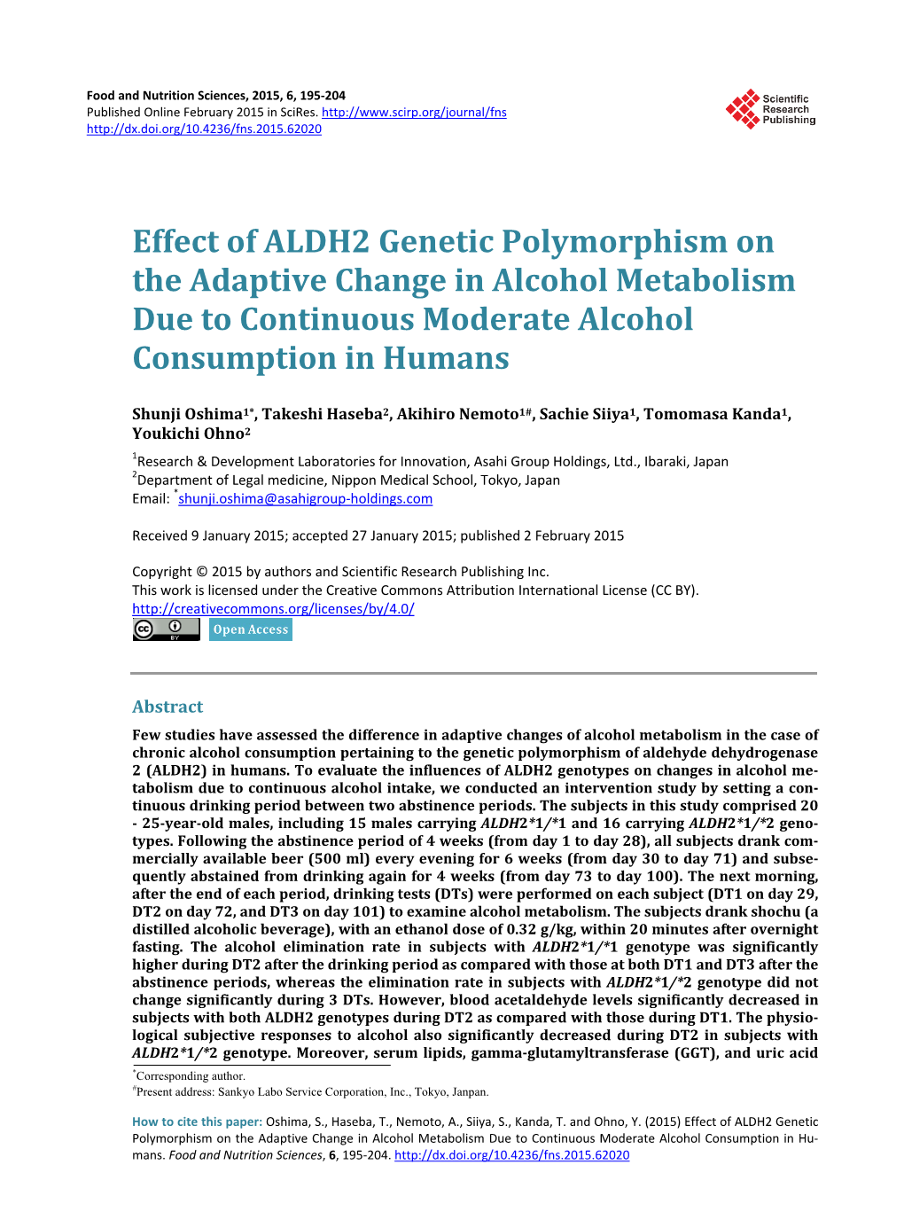Effect of ALDH2 Genetic Polymorphism on the Adaptive Change in Alcohol Metabolism Due to Continuous Moderate Alcohol Consumption in Humans