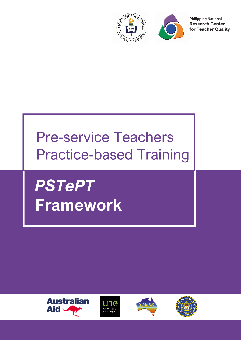 Pre-Service Teachers' Practice-Based Training (Pstept) Framework