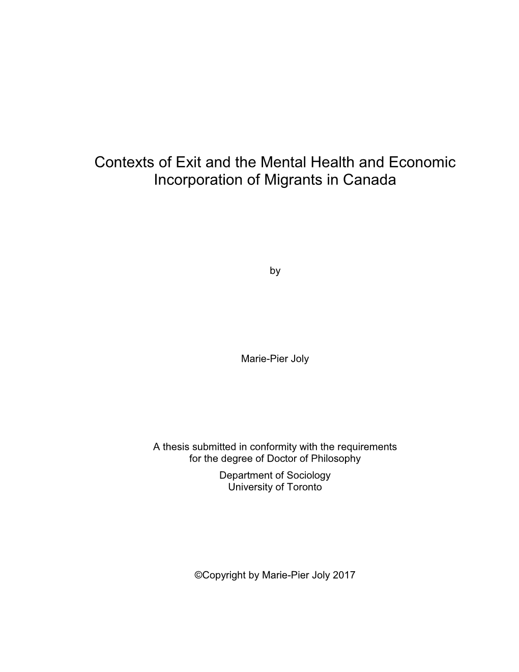 Contexts of Exit and the Mental Health and Economic Incorporation of Migrants in Canada