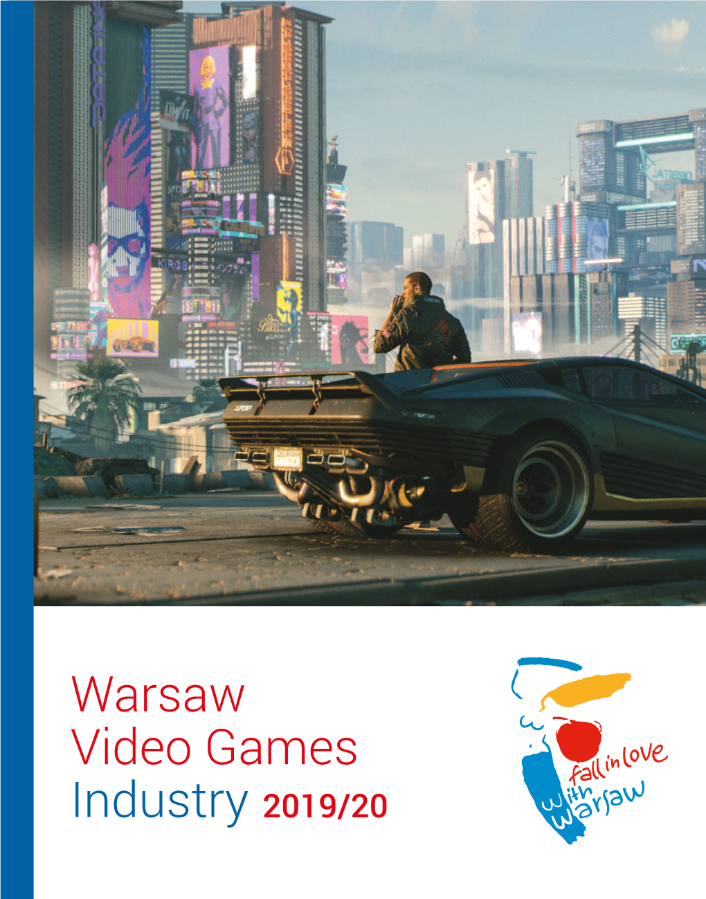 2020 Warsaw Video Games Industry Report