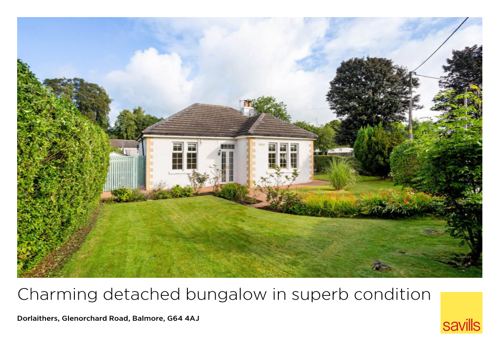 Charming Detached Bungalow in Superb Condition