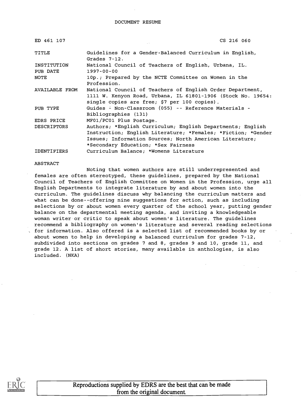 TITLE Guidelines for a Gender-Balanced Curriculum in English, Grades 7-12. INSTITUTION National Council of Teachers of English, Urbana, IL