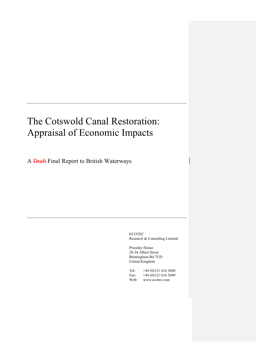 The Cotswold Canal Restoration: Appraisal of Economic Impacts