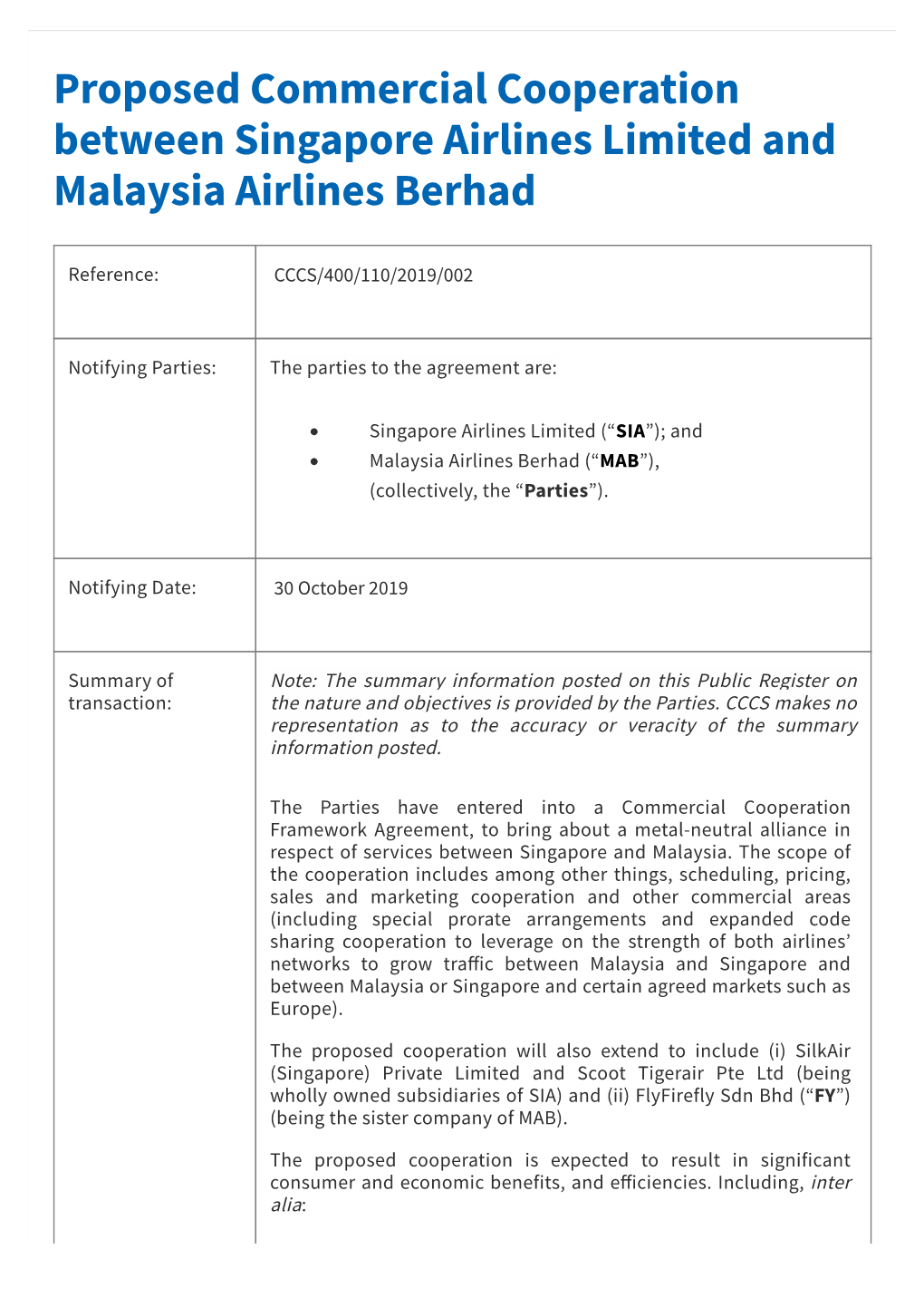 Proposed Commercial Cooperation Between Singapore Airlines Limited and Malaysia Airlines Berhad