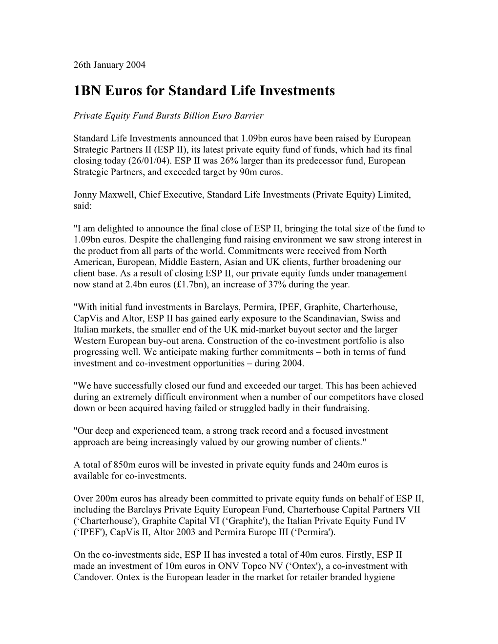 1BN Euros for Standard Life Investments