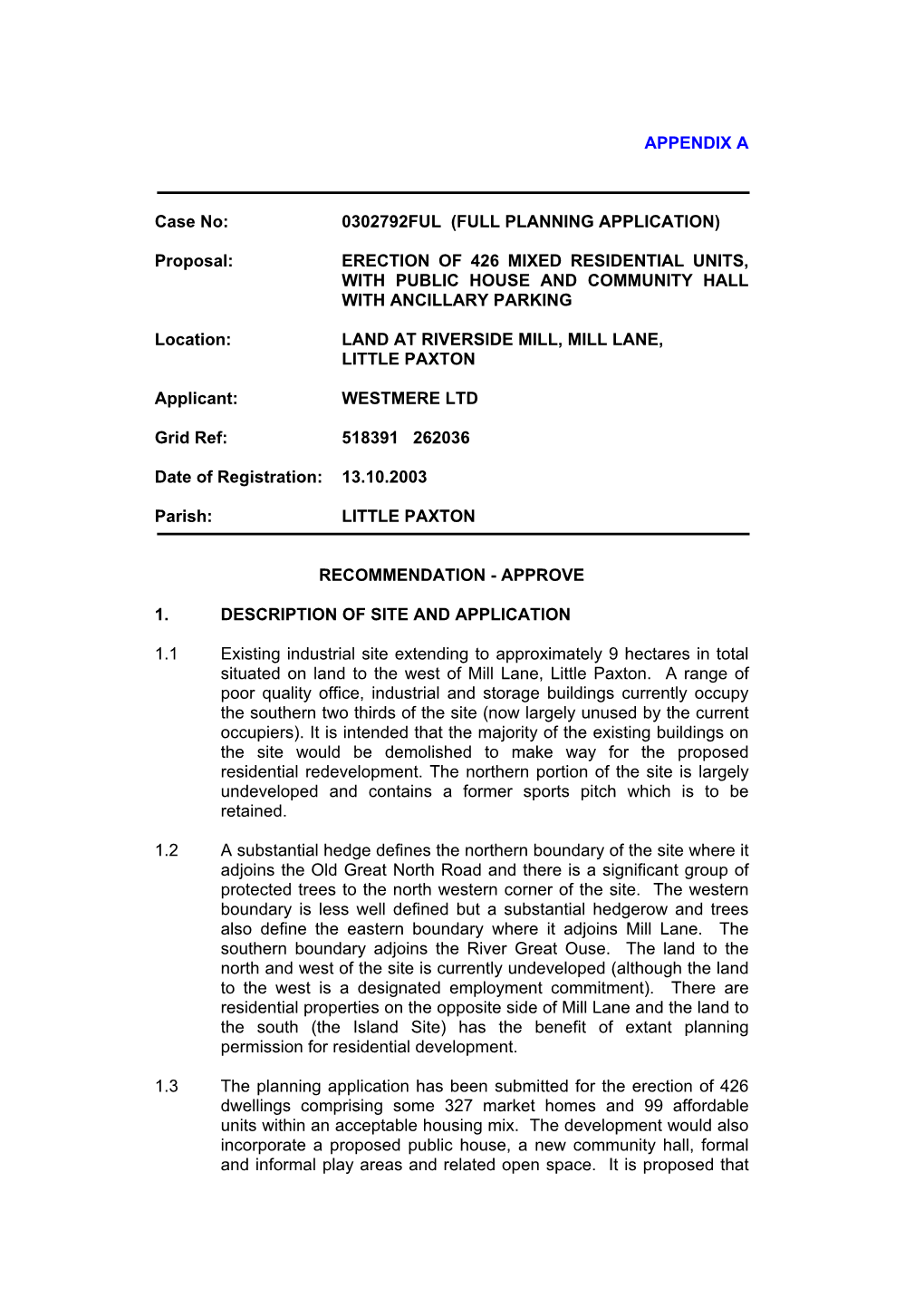 0302792FUL (FULL PLANNING APPLICATION) Proposal