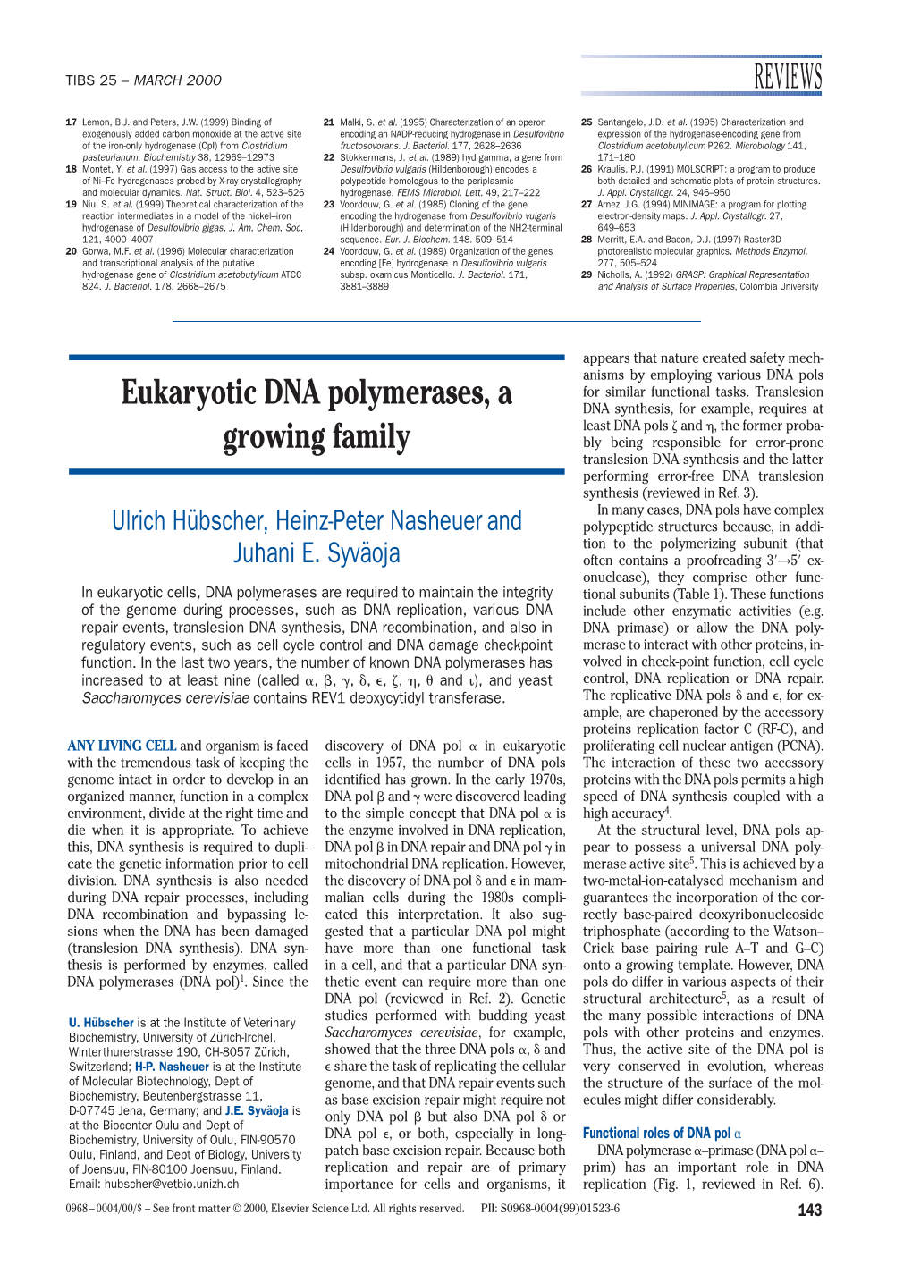 REVIEWS Eukaryotic DNA Polymerases, a Growing Family