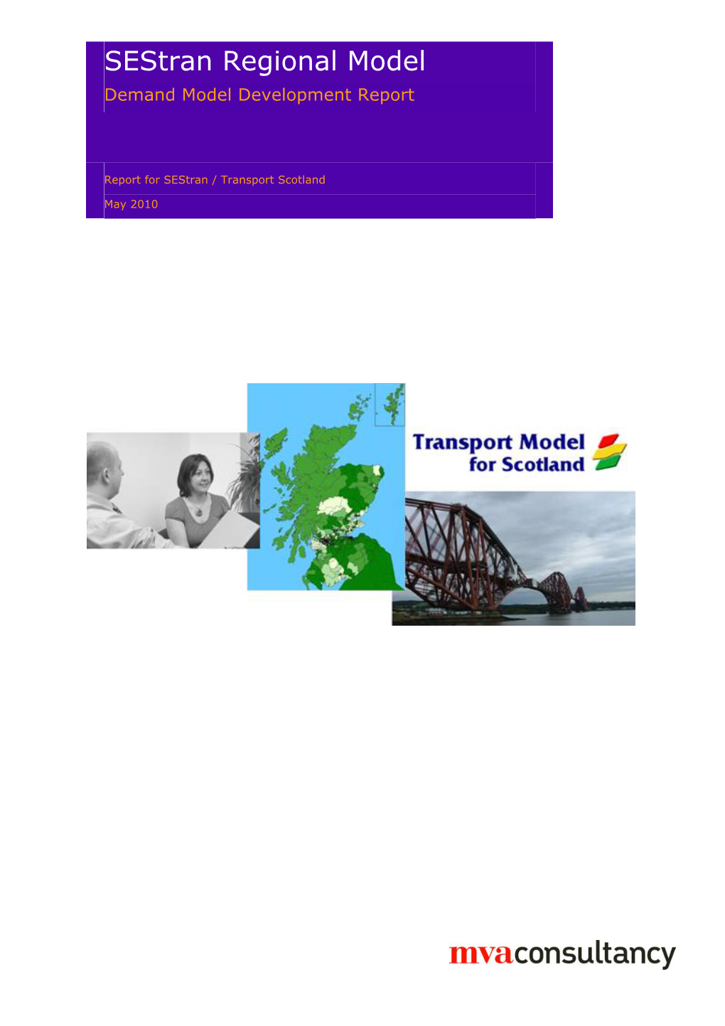 Sestran Regional Model Demand Model Development Report