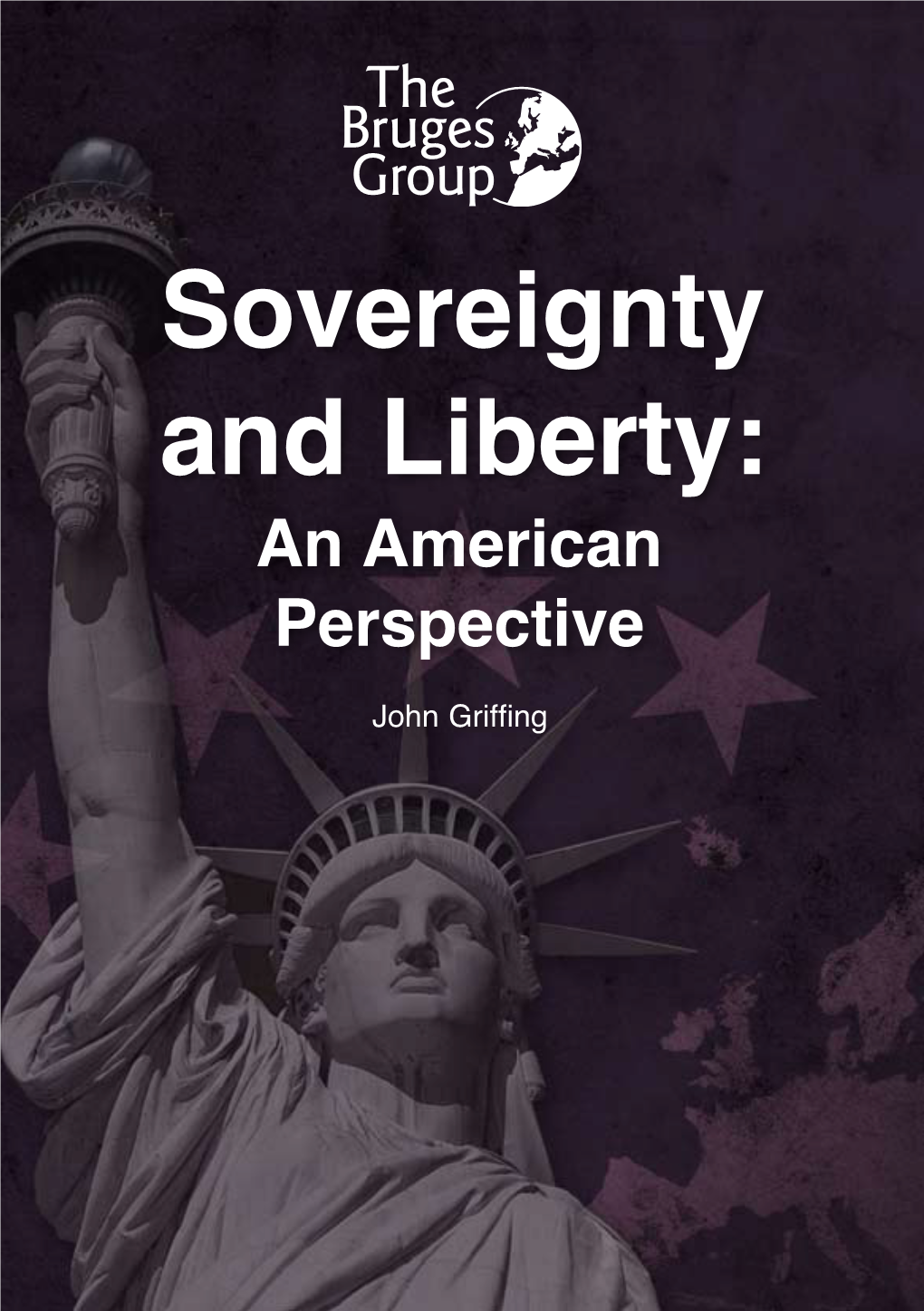 Sovereignty and Liberty: an American Perspective