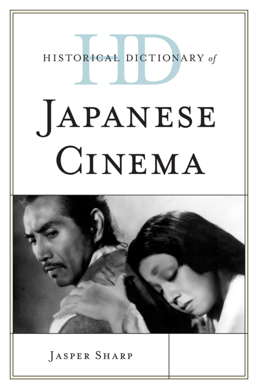 Historical Dictionary of Japanese Cinema