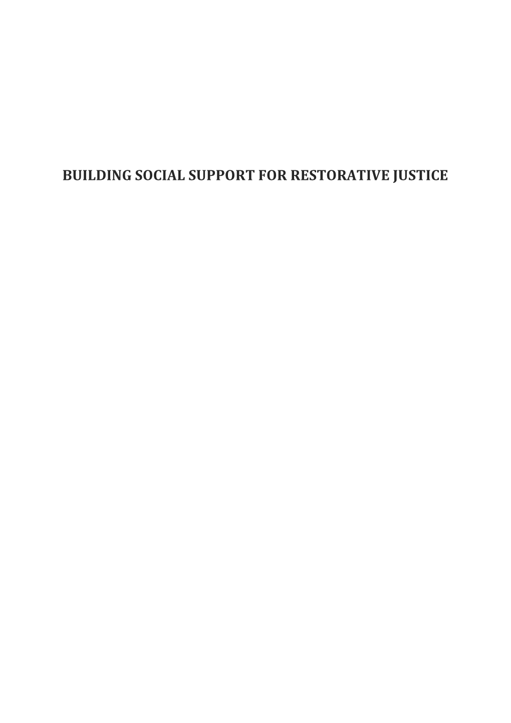 Final Report Building Social Support for RJ